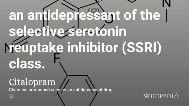 سيتالوبرام (Citalopram) لعلاج حالات الاكتئاب و المشاكل النفسية